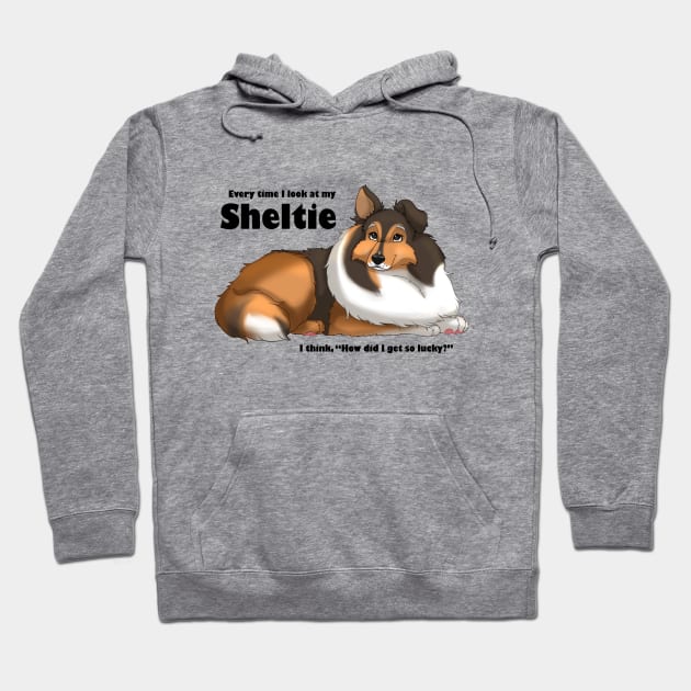 Lucky Sheltie Hoodie by You Had Me At Woof